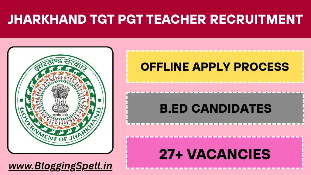 Jharkhand TGT PGT Teacher Recruitment