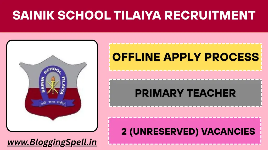 Sainik School Tilaiya Recruitment